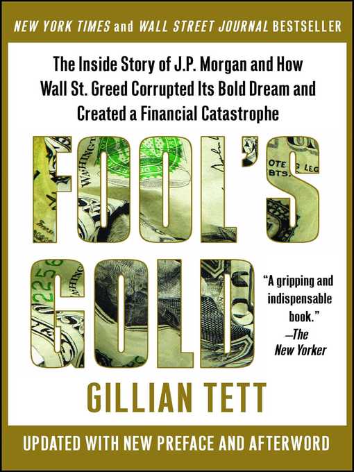 Title details for Fool's Gold by Gillian Tett - Available